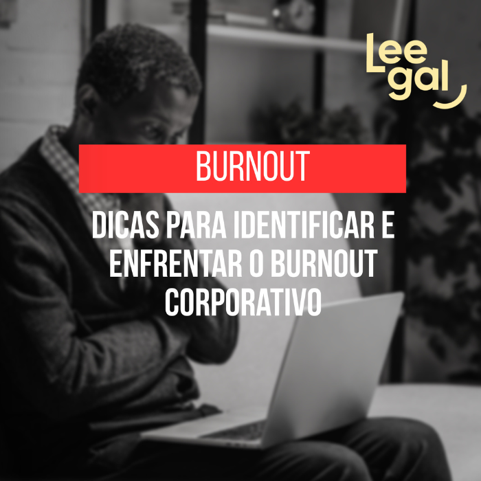 Foto de Dicas para identificar e enfrentar o burnout corporativo