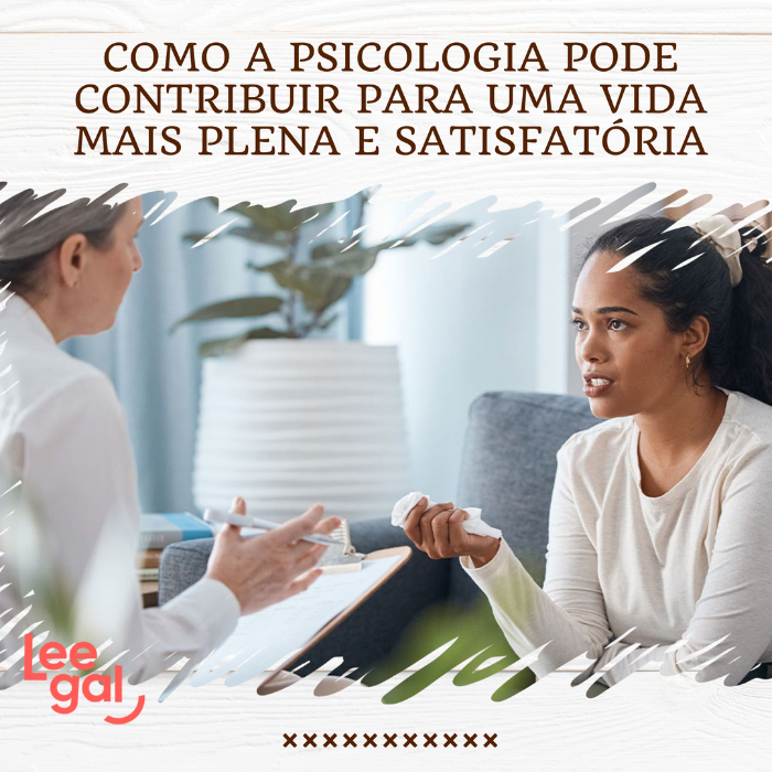 Foto sobre Como a psicologia pode contribuir para uma vida mais plena e satisfatória